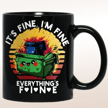 

Everythings Fine Mug 184450