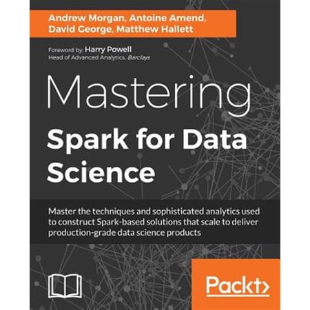 Pre-Owned Mastering Spark for Data Science (Paperback)