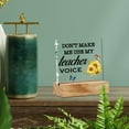 thumbnail image 6 of Funny Teacher Appreciation Gifts Acrylic Desk Sign Decoration Plaque Don't Make Me Use My Teacher Voice Desk Sign Keepsake Home Office Desk Decor 4x4 Inch, 6 of 6