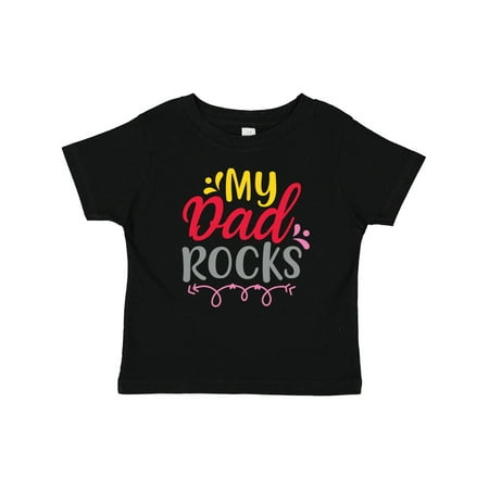 

Inktastic Father s Day My Dad Rocks Gift Baby Boy or Baby Girl T-Shirt