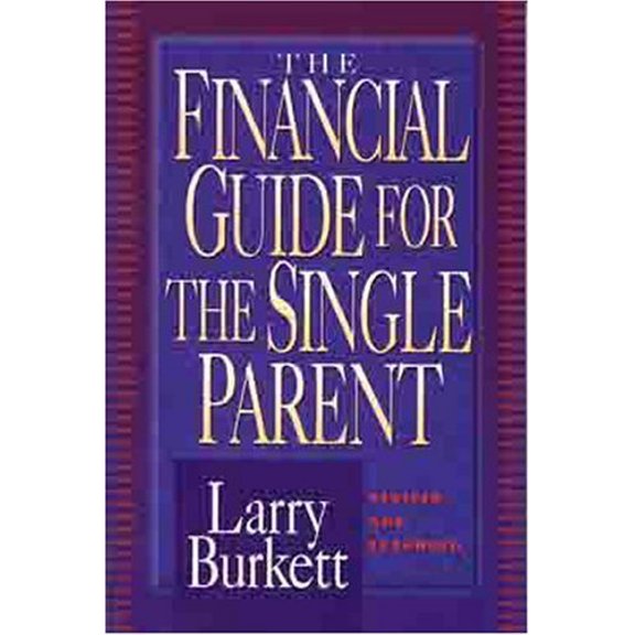 Pre-Owned The Financial Guide for the Single Parent (Paperback) 0802427383 9780802427380