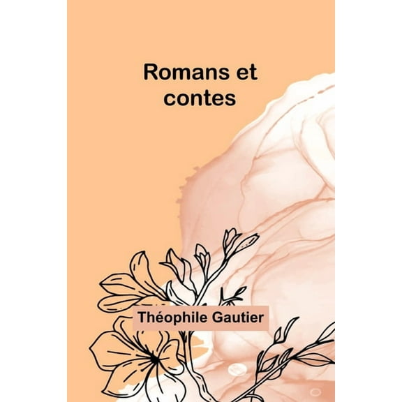 Romans et contes, (Paperback)