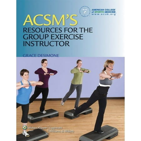 UPC: 9781608311965 | American College of Sports Medicine: Acsm s Resources for the Group Exercise Instructor (Paperback)