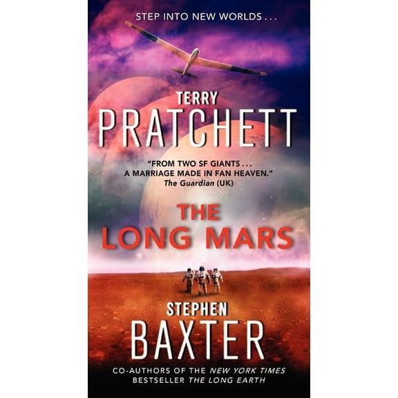 Long Earth The Long Mars, Book 3, (Paperback)