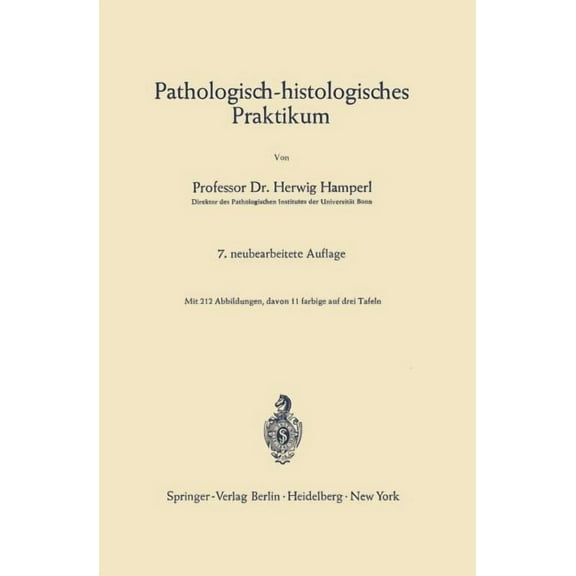Pathologisch-Histologisches Praktikum, (Paperback)