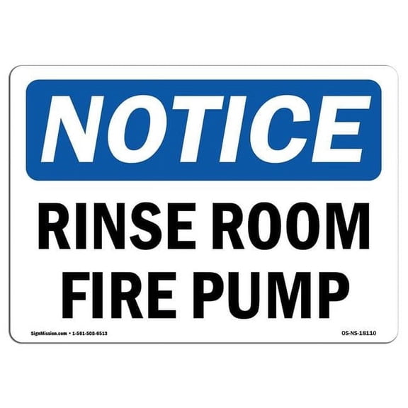 OSHA Notice Sign - Rise Room Fire Pump | Aluminum Sign | Protect Your Business, Construction Site, Warehouse & Shop Area | Made in the USA