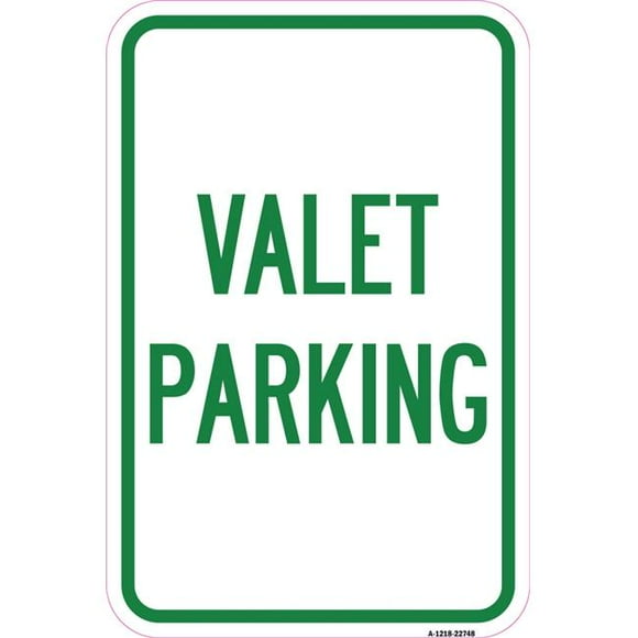 SignMission A-1218-22748 12 x 18 in. Aluminum Sign - Valet Parking