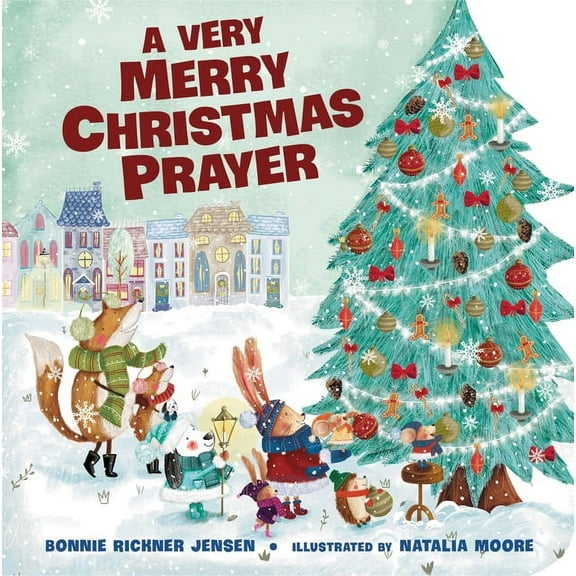 A Very Merry Christmas Prayer (Board Book)
