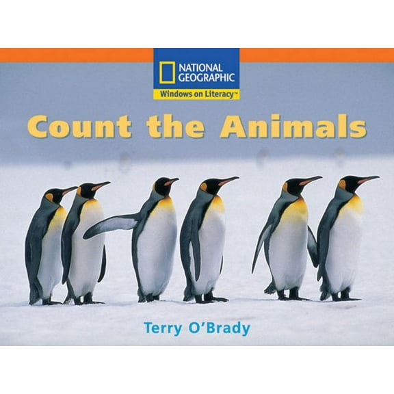 National Geographic Windows On Literacy (2007) Count The Animals Paperback Book