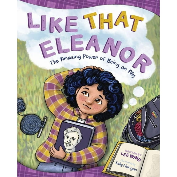 Like That Eleanor: The Amazing Power of Being an Ally, (Hardcover)
