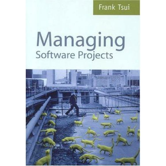 Pre-Owned Managing Software Projects (Paperback) 0763725463 9780763725464