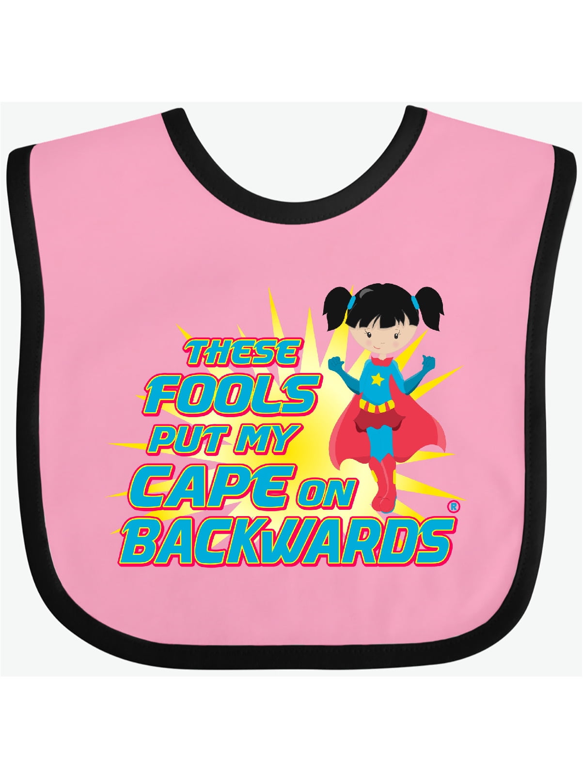 Funny Baby Bib These Fools Put My Cape ON Backwards 0-3 Superhero Baby Bibs