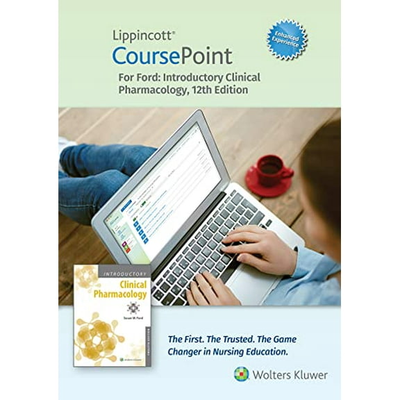 Pre-Owned Lippincott Coursepoint Enhanced for Ford's Introductory Clinical Pharmacology (Hardcover) by Susan M Ford