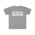 thumbnail image 1 of Elk Whisperer Unisex T-shirt S-3XL Animal Advocate Animal Lover, 1 of 2