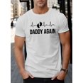 thumbnail image 1 of DADDY AGAIN Print Tee Shirt, Tees For Men, Casual Short Sleeve T-shirt For Summer, 1 of 5