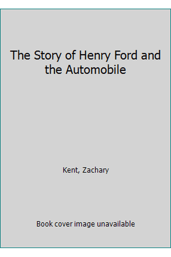 Pre-Owned The Story of Henry Ford and the Automobile (Cornerstones of Freedom) (Unknown) 0516047515 9780516047515