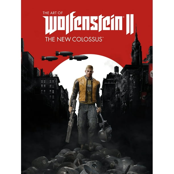 The Art Of Wolfenstein Ii The New Colossus Walmart Com Walmart Com