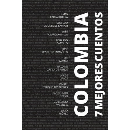 7 Mejores Cuentos 7 mejores cuentos - Colombia, (Paperback)