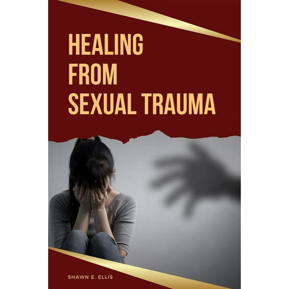Healing From Sexual Trauma, (Paperback)