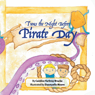 T'was the Night Before Pirate Day (Paperback)