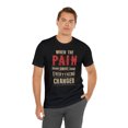 thumbnail image 4 of "The Power Of Pain" Addiction Awareness Sobriety T-Shirt, 4 of 5