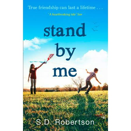Stand by Me: The Uplifting and Heartbreaking Best Seller You Need to Read This (Royce Nama Chocolate Best Seller)