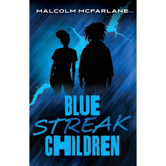 Blue Streak Children Blue Streak Children, Book 1, (Paperback)
