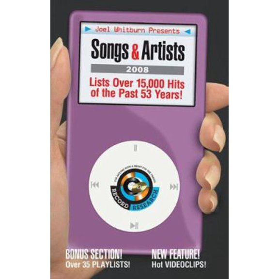Pre-Owned Joel Whitburn Presents Songs and Artists 2008: The Essential Music Guide for Your iPod and Other Portable Music Players (Paperback) 0898201713 9780898201710