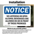 thumbnail image 3 of (2 Pack) No Loitering Or Open Alcoholic Beverages OSHA Notice Sign, 3 of 7