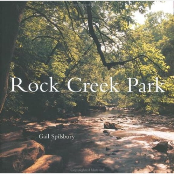 Pre-Owned Rock Creek Park (Hardcover) 0801874122 9780801874123