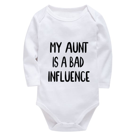 My Aunt Is A Bad Influence Baby Rompers Long Sleeve Neutral Baby Clothes White Baby Girl Outfits 0-3 Months