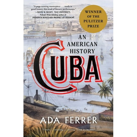 Cuba : An American History (Paperback)