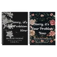 thumbnail image 1 of Sorry It's Your Problem Now Because I'm Dead End Of Life Planner 2025 Funny Notebook Book Notepad Simple Business Book Final Wishes And End Of Life Arrangements Emerge, 1 of 9