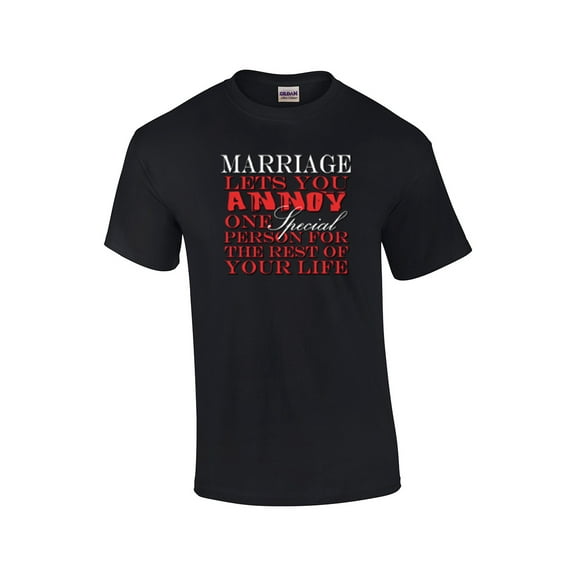 Funny Short Sleeve T-shirt Marriage Lets You Annoy-Black-Small