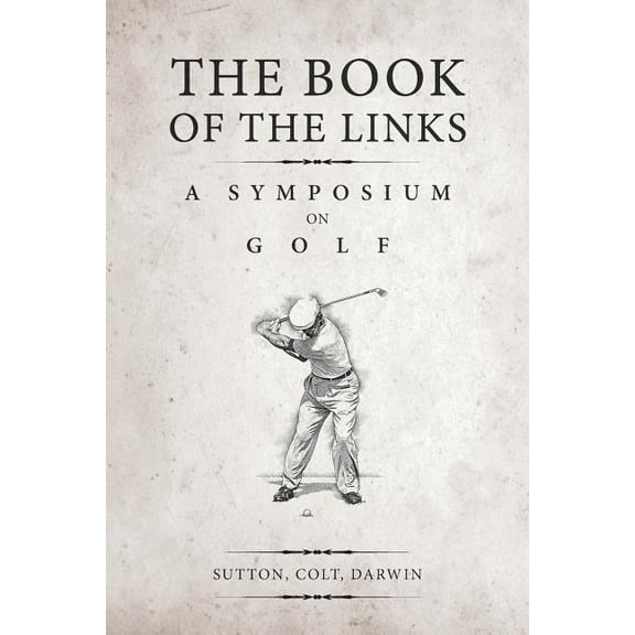 The Book of the Links (Annotated) (Paperback)