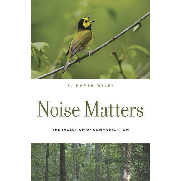 Noise Matters: The Evolution of Communication (Hardcover)
