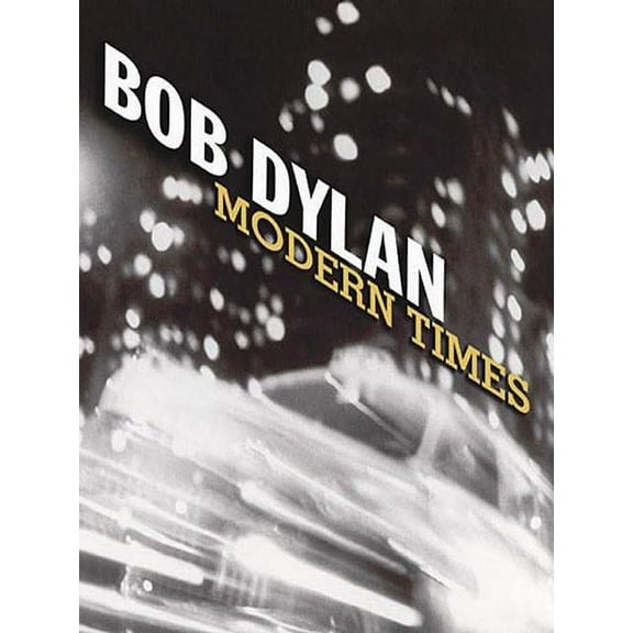 Bob Dylan - Modern Times: P/V/G Folio