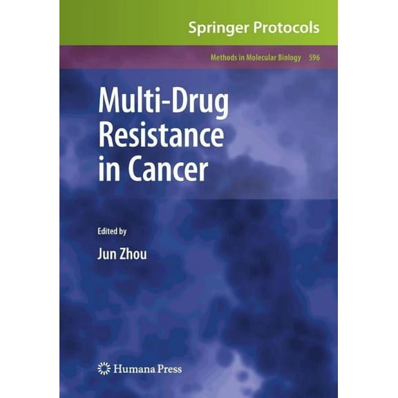 Methods in Molecular Biology Multi-Drug Resistance in Cancer, Book 596, (Paperback)