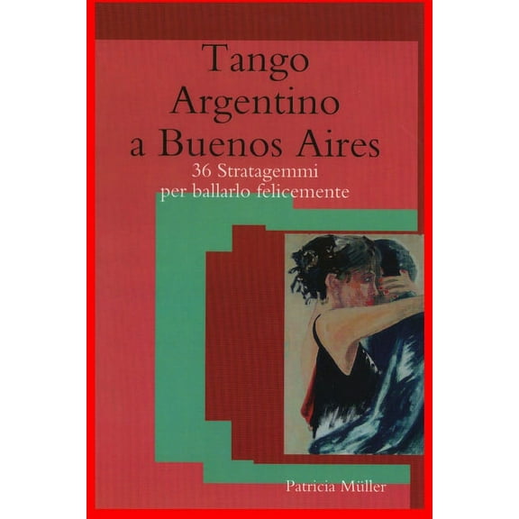 Tango Argentino a Buenos Aires