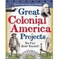 thumbnail image 1 of Great Colonial America Projects By Bordessa, Kris, 1 of 8