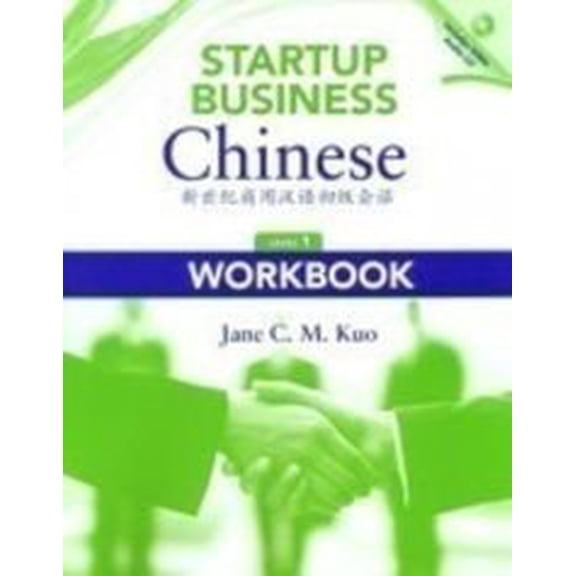 Pre-Owned Startup Business Chinese, Level 1, Workbook Paperback