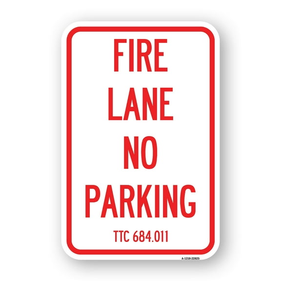 SignMission A-1824-22825 18 x 24 in. Aluminum Sign - Texas Fire Lane No Parking
