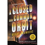 A Closed and Common Orbit (Paperback 9780062569400) by Becky Chambers