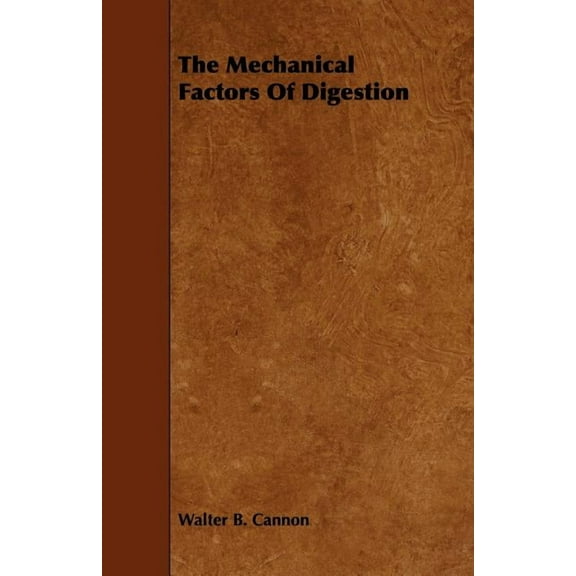 Mechanical Factors of Digestion