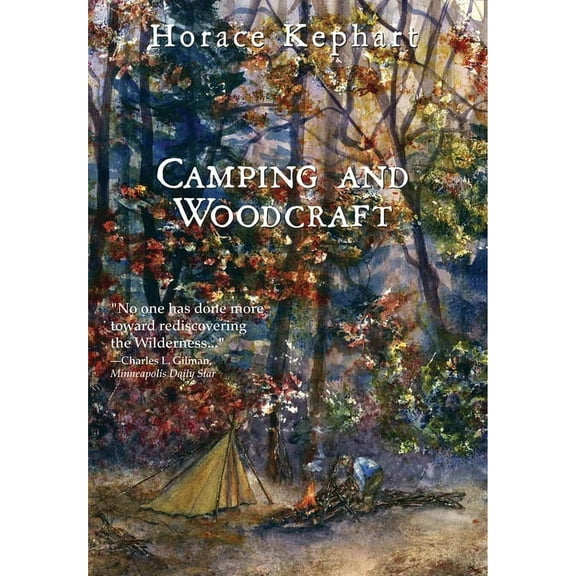 Camping and Woodcraft, (Paperback)