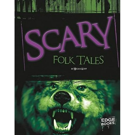 Pre-Owned Scary Folktales (Hardcover) 1429645717 9781429645713