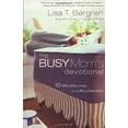 thumbnail image 2 of The Busy Mom's Devotional: Ten Minutes a Week to a Life of Devotion, (Paperback), 2 of 2