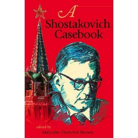 East European Music Studies A Shostakovich Casebook, (Paperback)