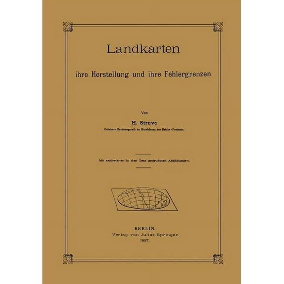 Landkarten Ihre Herstellung Und Ihre Fehlergrenzen, (Paperback)