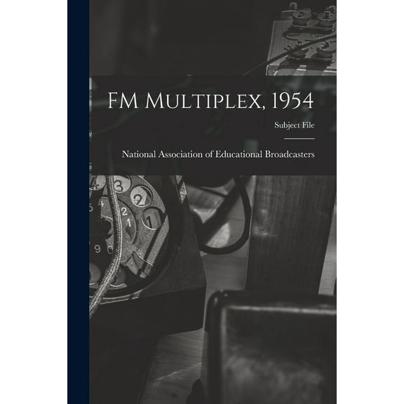 FM Multiplex, 1954, (Paperback)